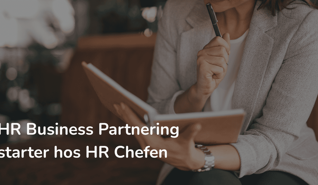 HR Business Partnering starter hos HR Chefen